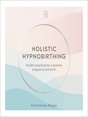 cover image of Holistic Hypnobirthing